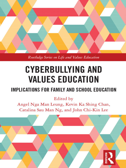 Title details for Cyberbullying and Values Education by Angel Nga Man Leung - Wait list